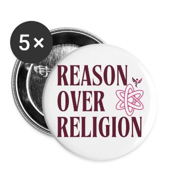 Reason over Religion - Buttons large 2.2''/56 mm (5-pack) - white - Front