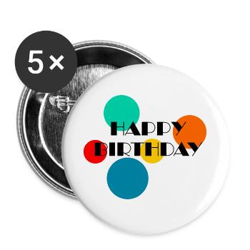 HAPPY BIRTHDAY. HAPPY BIRTHDAY. ANNIVERSARY. - Buttons large 2.2''/56 mm (5-pack) - white - Front