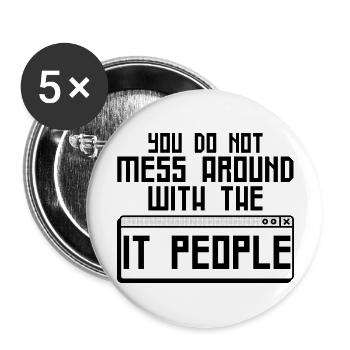 Vous ne plaisantez pas avec les gens de l’informatique 4 - Lot de 5 grands badges (56 mm) - blanc - Devant