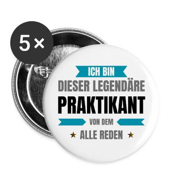 Legendärer Praktikant - Buttons groß 56 mm (5er Pack) - Weiß - Vorne