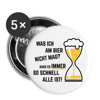 XWas Ich Am Bier Nicht Mag? (Sanduhr Bieruhr / 2C) - Buttons groß 56 mm (5er Pack) - Weiß - Vorne