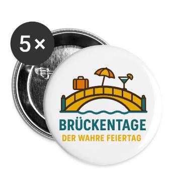 „Brückentage – Der wahre Feiertag“ - Buttons groß 56 mm (5er Pack) - Weiß - Vorne