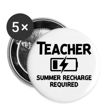 Teacher Summer Recharge Required - Buttons large 2.2''/56 mm (5-pack) - white - Front