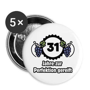 31. Geburtstag - 31 Jahre zur Perfektion gereift - Buttons groß 56 mm (5er Pack) - Weiß - Vorne