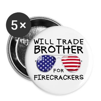 Frère d'échange pour les feux d'artifice pour les enfants du 4 juillet - Lot de 5 grands badges (56 mm) - blanc - Devant