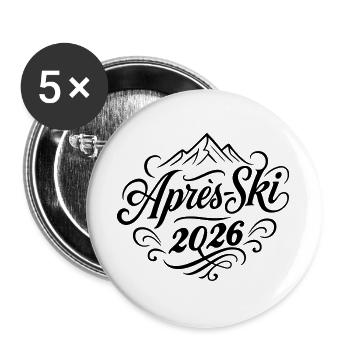 Apres Ski 2026 - Buttons groß 56 mm (5er Pack) - Weiß - Vorne