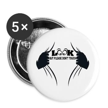 Gucken aber bitte nicht anfassen - Buttons groß 56 mm (5er Pack) - Weiß - Vorne