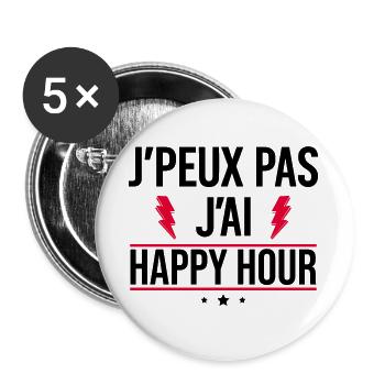 Ich kann nicht, ich habe Happy Hour Humor Aperitif - Buttons groß 56 mm (5er Pack) - Weiß - Vorne
