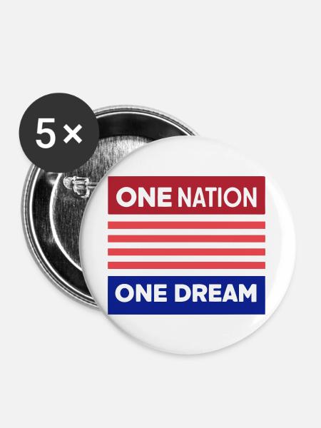 Eine Nation, ein Traum - Buttons groß 56 mm (5er Pack) - Weiß