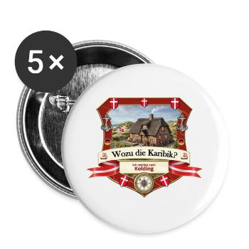 Wozu Karibik? Ich will nach Kolding! - Buttons groß 56 mm (5er Pack) - Weiß - Vorne