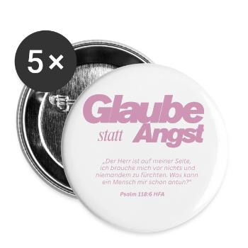 Glaube statt Angst  - Buttons groß 56 mm (5er Pack) - Weiß - Vorne