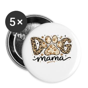 Dog Mama Leopard | Dog and Mom Humor Gift - Buttons large 2.2''/56 mm (5-pack) - white - Front