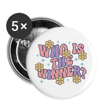 Geschlechterenthüllung: Wer ist der Gewinner Babyparty-Mama - Buttons groß 56 mm (5er Pack) - Weiß - Vorne