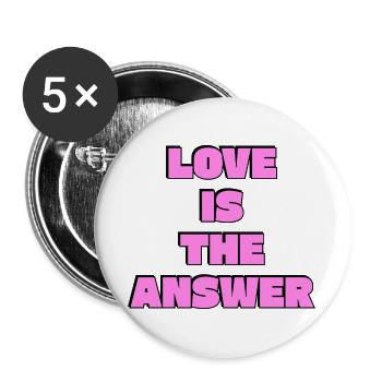 L’amour est la réponse : lettres roses audacieuses - Lot de 5 grands badges (56 mm) - blanc - Devant