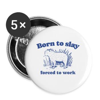 Capybara « Né pour tuer Forcé de travailler » - bleu - Lot de 5 grands badges (56 mm) - blanc - Devant