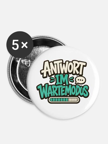 ANTWORT IM WARTEMODUS - Buttons groß 56 mm (5er Pack) - Weiß