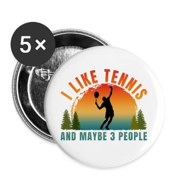 J’AIME LE TENNIS ET PEUT-ÊTRE TROIS PERSONNES - Lot de 5 grands badges (56 mm) - blanc - Devant