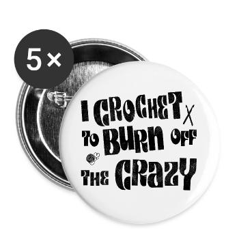 I crochet to burn off the crazy - Buttons large 2.2''/56 mm (5-pack) - white - Front
