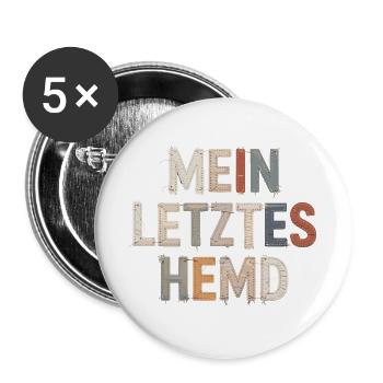 Mein Letztes Hemd Steuern Steuerzahler Inflation - Buttons groß 56 mm (5er Pack) - Weiß - Vorne