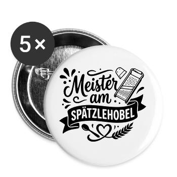 Meister am Spätzlehobel – Lustiger Spätzle Spruch  - Buttons groß 56 mm (5er Pack) - Weiß - Vorne