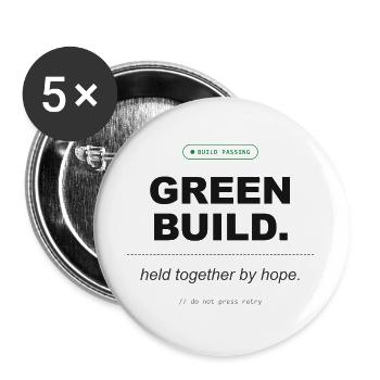 Green Build. Held Together By Hope. - Buttons groß 56 mm (5er Pack) - Weiß - Vorne