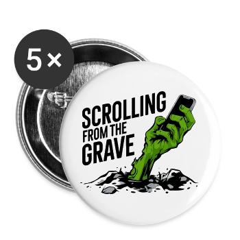 Vom Grab zum Scrollen - Buttons groß 56 mm (5er Pack) - Weiß - Vorne