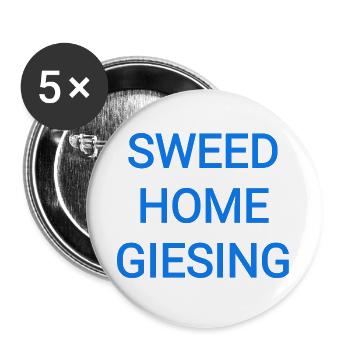 sweet home giesing Text - Buttons groß 56 mm (5er Pack) - Weiß - Vorne