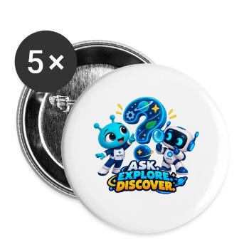 Frag. Erkunde. Entdecke. - Buttons groß 56 mm (5er Pack) - Weiß - Vorne