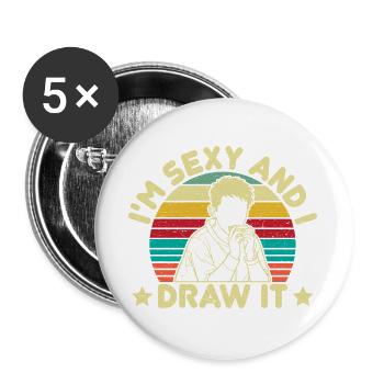 Funny Harmonica Player I´m Sexy & I Draw It - Buttons groß 56 mm (5er Pack) - Weiß - Vorne