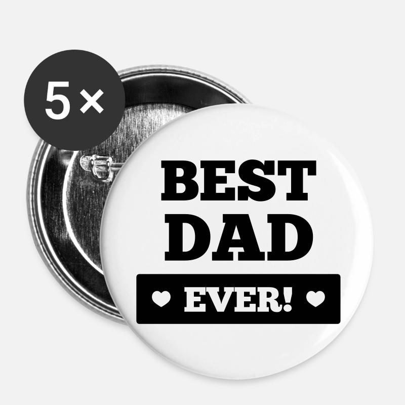 Best dad ever - Buttons groß 56 mm (5er Pack) - Weiß