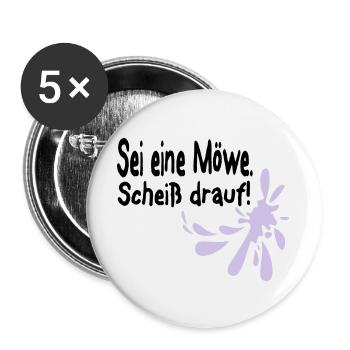 Möwen Scheiß drauf--3 - Buttons groß 56 mm (5er Pack) - Weiß - Vorne