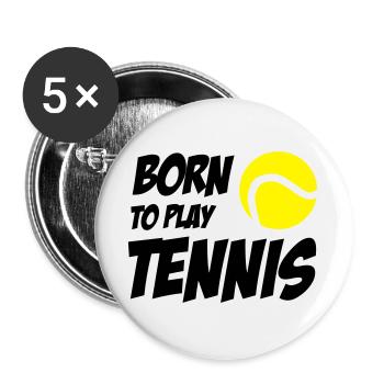 Born to play Tennis - Buttons large 2.2''/56 mm (5-pack) - white - Front