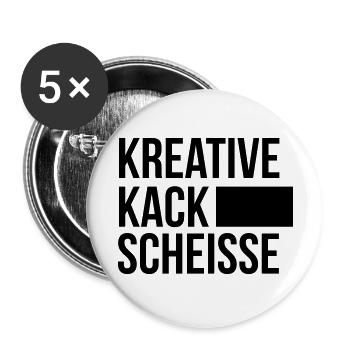 KREATIVE KACK SCHEISSE - Buttons groß 56 mm (5er Pack) - Weiß - Vorne