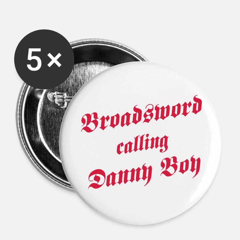 Broadsword calling Danny Boy - Buttons large 2.2''/56 mm (5-pack) - white