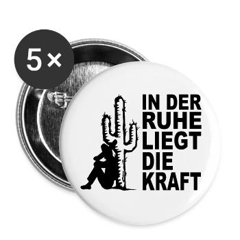 in der ruhe liegt die kraft - Buttons groß 56 mm (5er Pack) - Weiß - Vorne