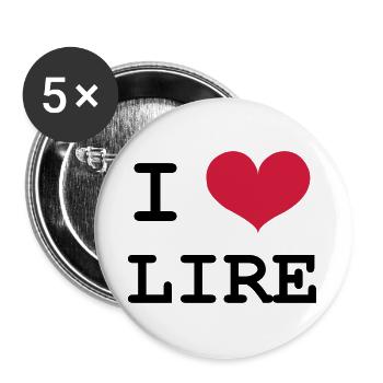 I Love Lire - Lot de 5 grands badges (56 mm) - blanc - Devant