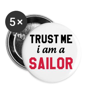 Trust me I am a Sailor - Lot de 5 grands badges (56 mm) - blanc - Devant