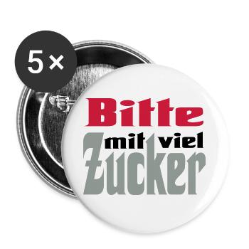 Bitte viel Zucker - Buttons groß 56 mm (5er Pack) - Weiß - Vorne