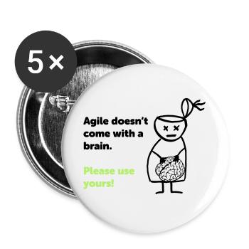 Agile doesn't come with a brain - please use yours - Buttons groß 56 mm (5er Pack) - Weiß - Vorne