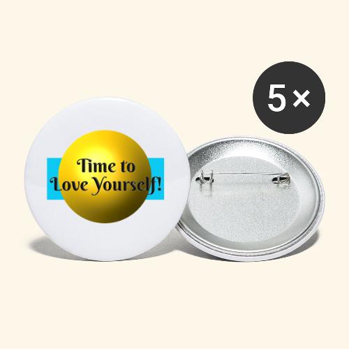 Time to Love Yourself - Buttons groß 56 mm (5er Pack)