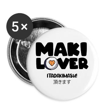 Maki Lover - Cadeau japon Cuisine asiatique Sushi - Lot de 5 grands badges (56 mm) - blanc - Devant