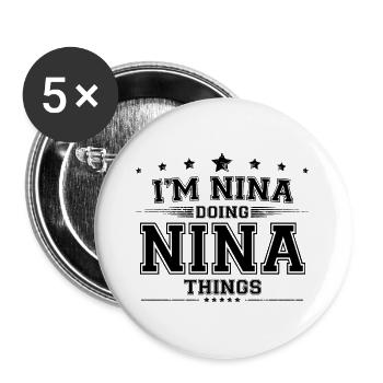 Je suis Nina en train de faire des choses Nina - Lot de 5 grands badges (56 mm) - blanc - Devant