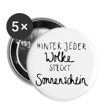 Hinter jeder Wolke steckt Sonnenschein - Buttons groß 56 mm (5er Pack) - Weiß - Vorne