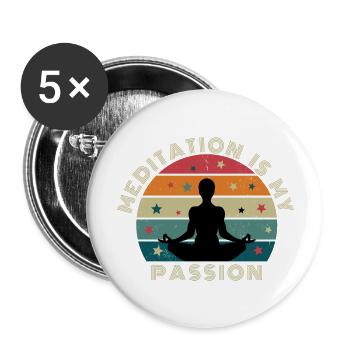 Meditation is my passion Tshirt für Spirituelle - Buttons groß 56 mm (5er Pack) - Weiß - Vorne