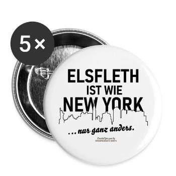 Elsfleth ist wie New York. Nur ganz anders! - Buttons groß 56 mm (5er Pack) - Weiß - Vorne