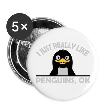 I just like penguins - Buttons large 2.2''/56 mm (5-pack) - white - Front