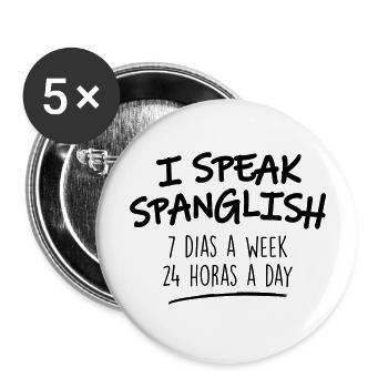 ICH SPRECHE SPANGLISH - Buttons groß 56 mm (5er Pack) - Weiß - Vorne
