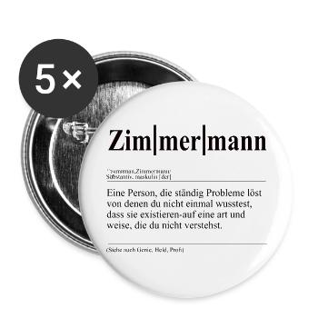 Zimmermann Lustige Berufs Definition - Buttons groß 56 mm (5er Pack) - Weiß - Vorne