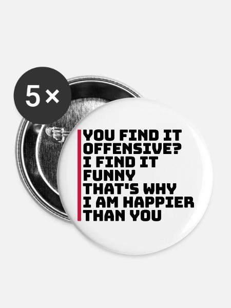 You find it offensive - Buttons groß 56 mm (5er Pack) - Weiß