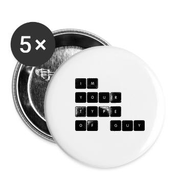 I m your type of guy - Buttons groß 56 mm (5er Pack) - Weiß - Vorne